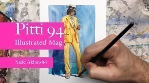 'Pitti Uomo 94. Sade Akinosho, Watercolor Time Lapse Fashion Illustration'