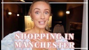 'COME SHOPPING WITH ME IN MANCHESTER & ANTIQUES HAUL // Fashion Mumblr'