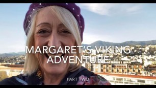 'Margaret\'s Viking Cruise Adventure for Sixty and Me (Part 2: Italy, Turkey, Greece)'