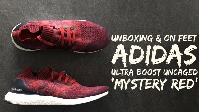 Adidas Ultra Boost Uncaged 'Mystery Red' | UNBOXING & ON FEET | fashion shoes | 2016 | HD