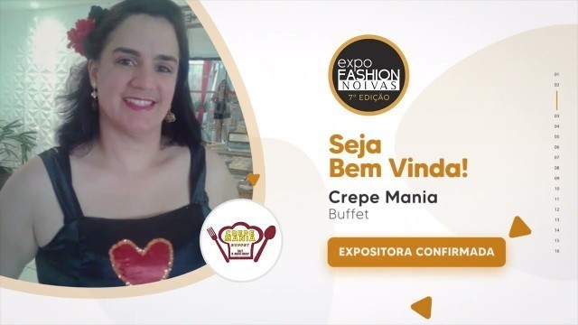 'Crepe Mania - Expositora na 7ª Edição da Expo Fashion Noivas'