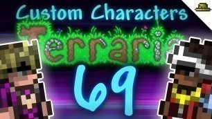 '69 INCREDIBLE TERRARIA CUSTOM CHARACTERS | VANITY SETS AND HOW TO MAKE THEM!'