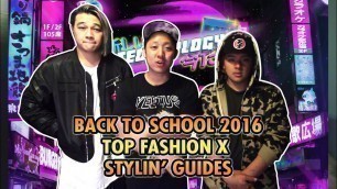 'Top Back To School Fits 2016 Fashion x Style Tips & Guides for Fall Menswear & Streetwear E01'