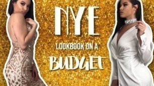 'NEW YEARS EVE LOOKBOOK ON A BUDGET'