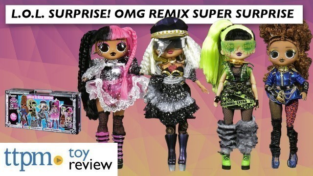 'L.O.L. Surprise! O.M.G. Remix Super Surprise from MGA Entertainment | HUGE UNBOXING'