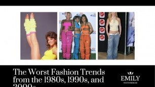 'The Worst Fashion Trends from 1980s, 1990s, and 2000s | Fashion History'