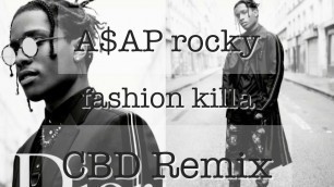 'Fashion killa CBD Remix'
