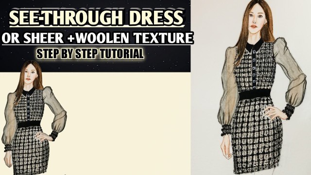 'How to draw SEE-THROUGH Dress(Sheer) || Draw Woolen Texture || Fashion illustration'