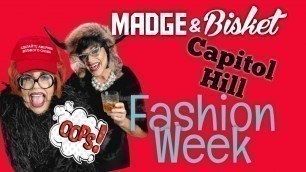 'Capitol Hill MAGA Riot Fashion Week with Madge and Bisket'