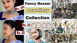 'FANCY BAZAAR Jewellery Collection from Rs. 20/- | Trendy and Latest Earrings, Neckpieces and Rings'