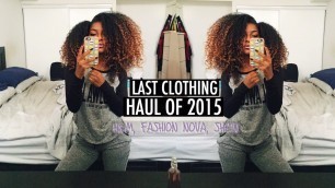 'LAST HAUL OF 2015! H&M, Fashion Nova, Shein'