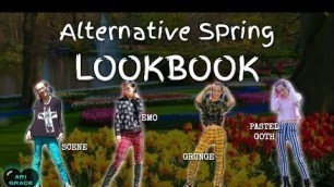 'SPRING LOOKBOOK (alternative/emo/scene/grunge/pastel goth)'