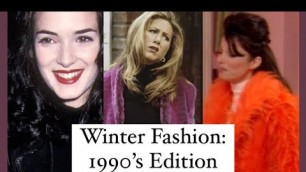 'Winter Fashion: 1990’s'