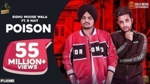 'Poison (Official Song) Sidhu Moose Wala | R-Nait | The Kidd | Latest Punjabi Songs 2019'
