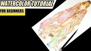 'WATERCOLOR TUTORIAL ||  Watercolor Tutorial for beginners || Fashion illustration'