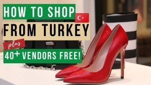 'How To Shop From Turkey | FREE Vendor List | Turkey Wholesale Clothing Suppliers/Vendors'
