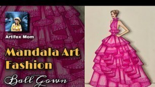'Art #16 | Fashion Illustration | Pen Drawing | Mandala Art Fashion | Zentangle | Doodle | Ball Gown'