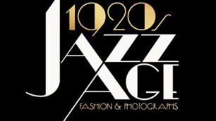 '1920s Jazz Age :  Fashion & Photographs'