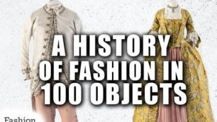 'Discover A History of Fashion in 100 Objects at Fashion Museum Bath'