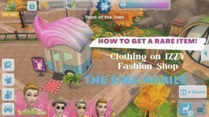 'How to get RARE ITEM on Izzy Fashion Shop! | The Sims Mobile | Cara dapat baju bagus di Izzy Fashion'