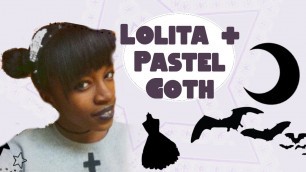 'Mixing Pastel Goth and Lolita Fashion!'