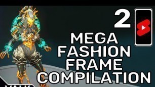 'Mega Community Fashion Frame Compilation 2'