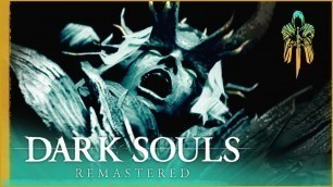 'Dark Souls Remastered Let\'s Play Gameplay Playthrough | Four Kings Destroyed and Fashion Souls'