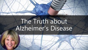 'The Truth about Alzheimer\'s Disease | Lori La Bey | Sixty and Me Show'
