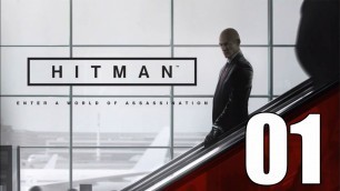 'Hitman -  Gameplay Walkthrough Part 1: Prologue'