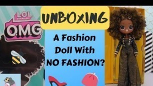 'Full Unboxing of LOL SURPRISE OMG Fashion Dolls 