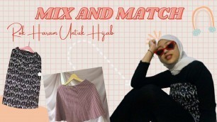 'MIX AND MATCH (ROK HARAM FOR HIJABERS) #FASHION #MIXANDMATCH'
