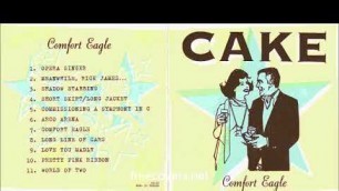 'Cake - Comfort Eagle (full album) HQ'