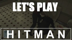 'Let\'s Play Hitman Part 3 - Paris - Infiltrating the Fashion Show PC GTX 980 60 FPS Lets Play'