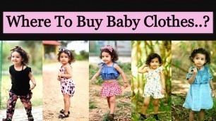 'Where To Buy Baby Clothes | Toddler Girl Clothing Haul | FirstCry, Hopscotch,Amazon etc |Joy Of Rims'