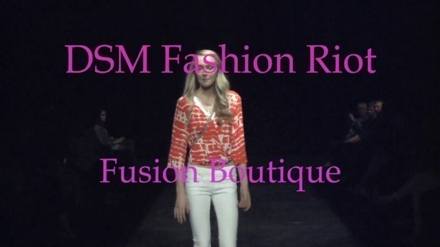 'DSM Fashion Riot Fusion Boutique'