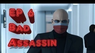 'Hitman 6 Season 1 | Ep 6 Situs Inversus (Hokkaido) - Bad Assassin'