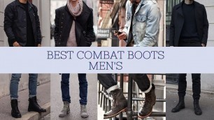 'Best Combat Boots Mens | Military Boots @Men\'s Trendy Outfits'