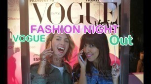 'VLOG: Fashion Night Out Madrid'