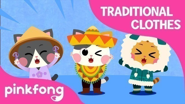 'Lalala World Clothes | The World Song | Cotomo Cats | Pinkfong Songs for Children'