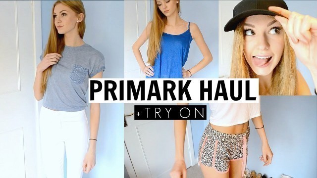 'Primark Haul June 2015 + Try On'