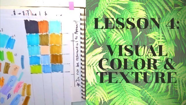 My Fashion Design Process | Lesson 4: VISUAL COLOR & TEXTURE