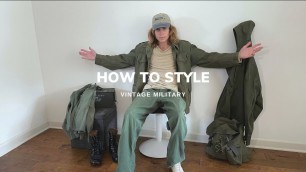 'How to style: Vintage Military'