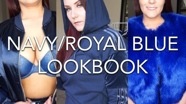 'Navy & Royal Blue Lookbook'