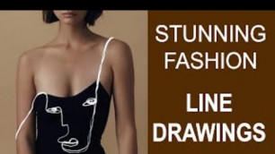 'Stunning Fashion Line Drawings'
