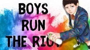 'Boys Run the Riot: Fashion as Self-Expression & Defiance'