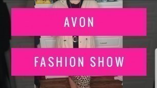 'Fashion Show! Avon 2018 C16 New Neutrals - by Your Avon Rep'