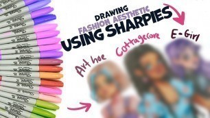 'Drawing 3 Fashion Aesthetics using SHARPIE MARKERS & OHUHU MARKERS'