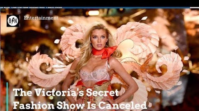 'The Victoria\'s Secret Fashion Show Is Officially Canceled'
