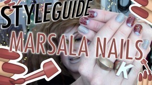 'STYLEGUIDE - MARSALA NAILS: Looks & Polish Combos for Pantone 2015 Color of the Year'