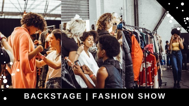 'The Backstage of a FASHION SHOW | BRUSSELS FASHION DAYS'